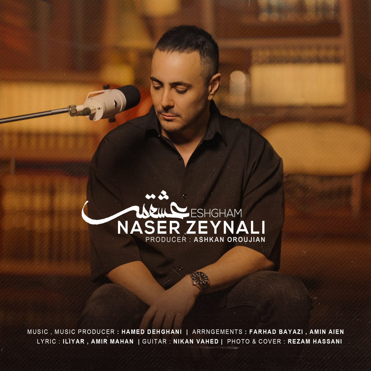 Eshgham - Naser Zeynali